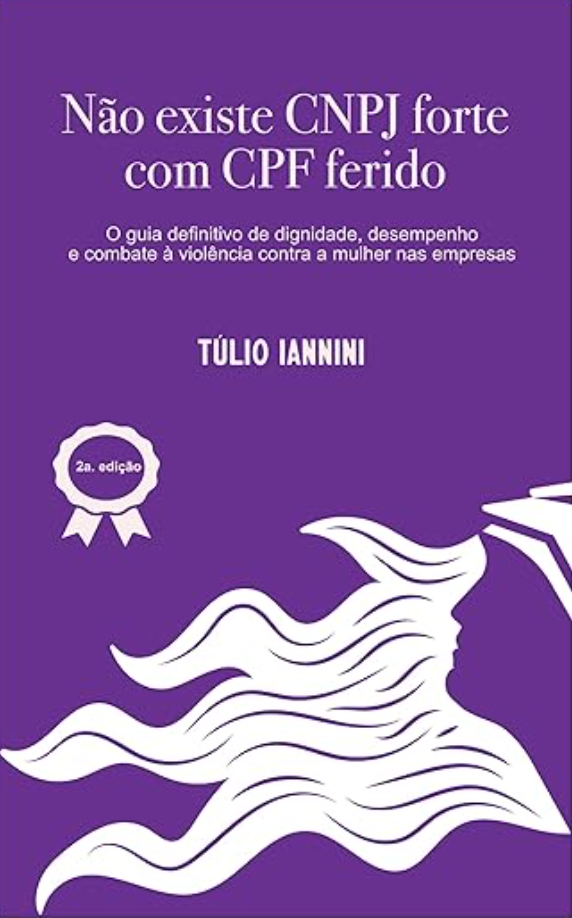 Capa do livro Não existe CNPJ forte com CPF ferido